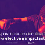 Consejos para crear una identidad corporativa efectiva e impactante